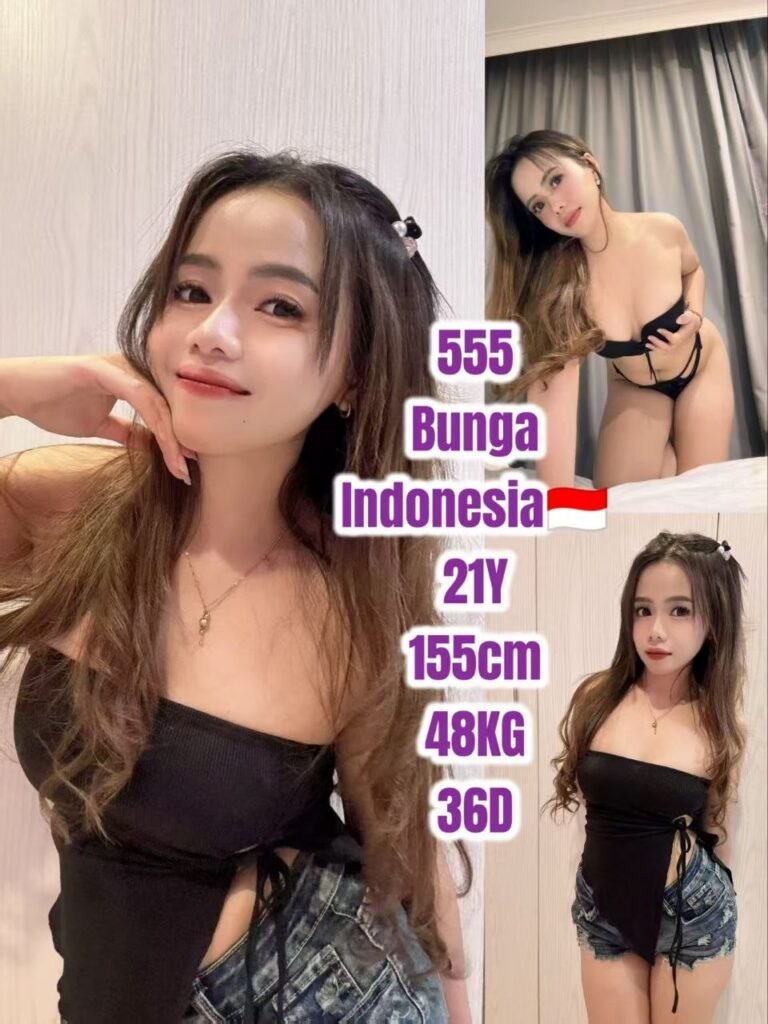 555 - Bunga JB Escort Girl